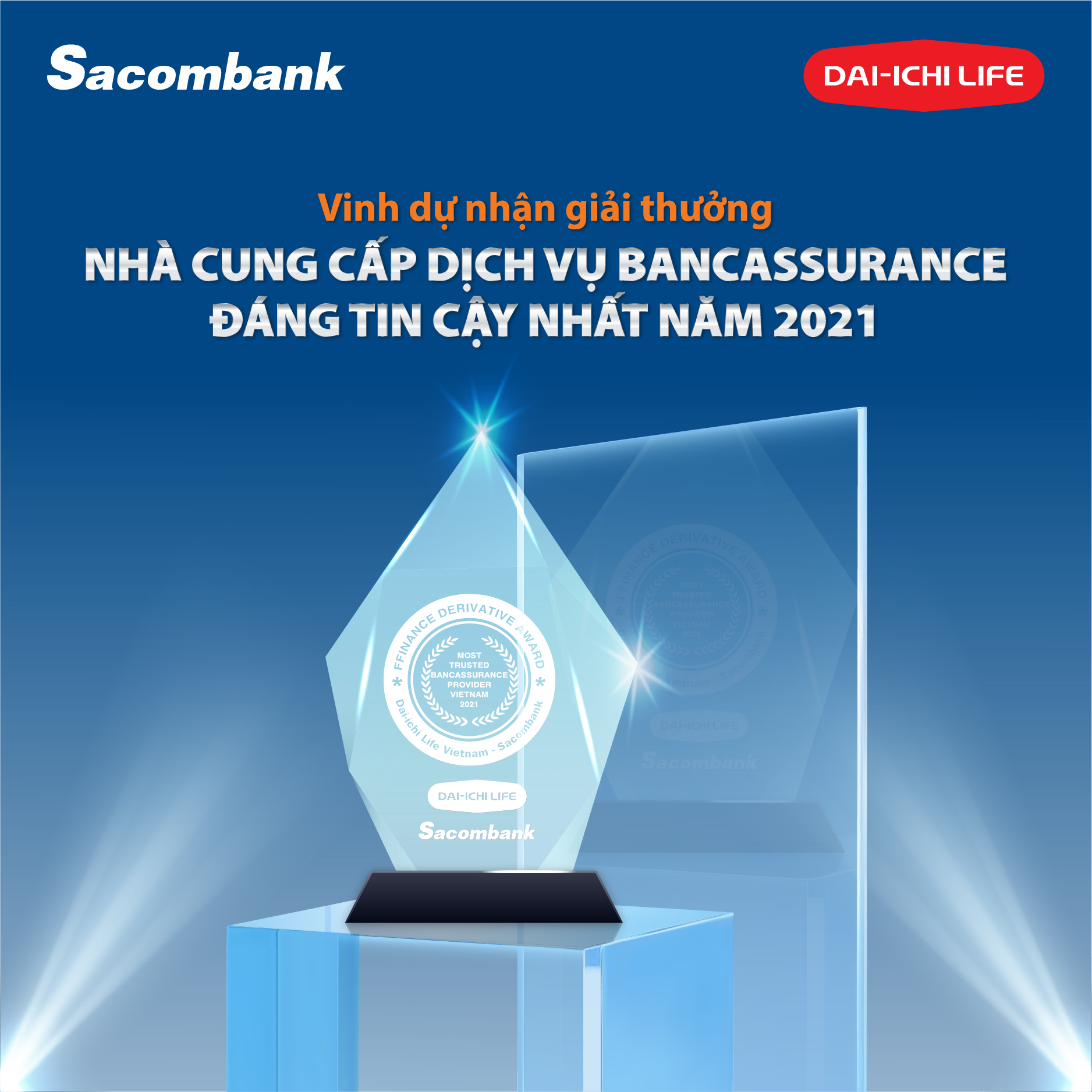Giải thưởng Nhà cung cấp dịch vụ Bancassurance đáng tin cậy nhất Việt Nam năm 2021