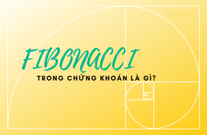 Fibonacci trong phân tích kỹ thuật